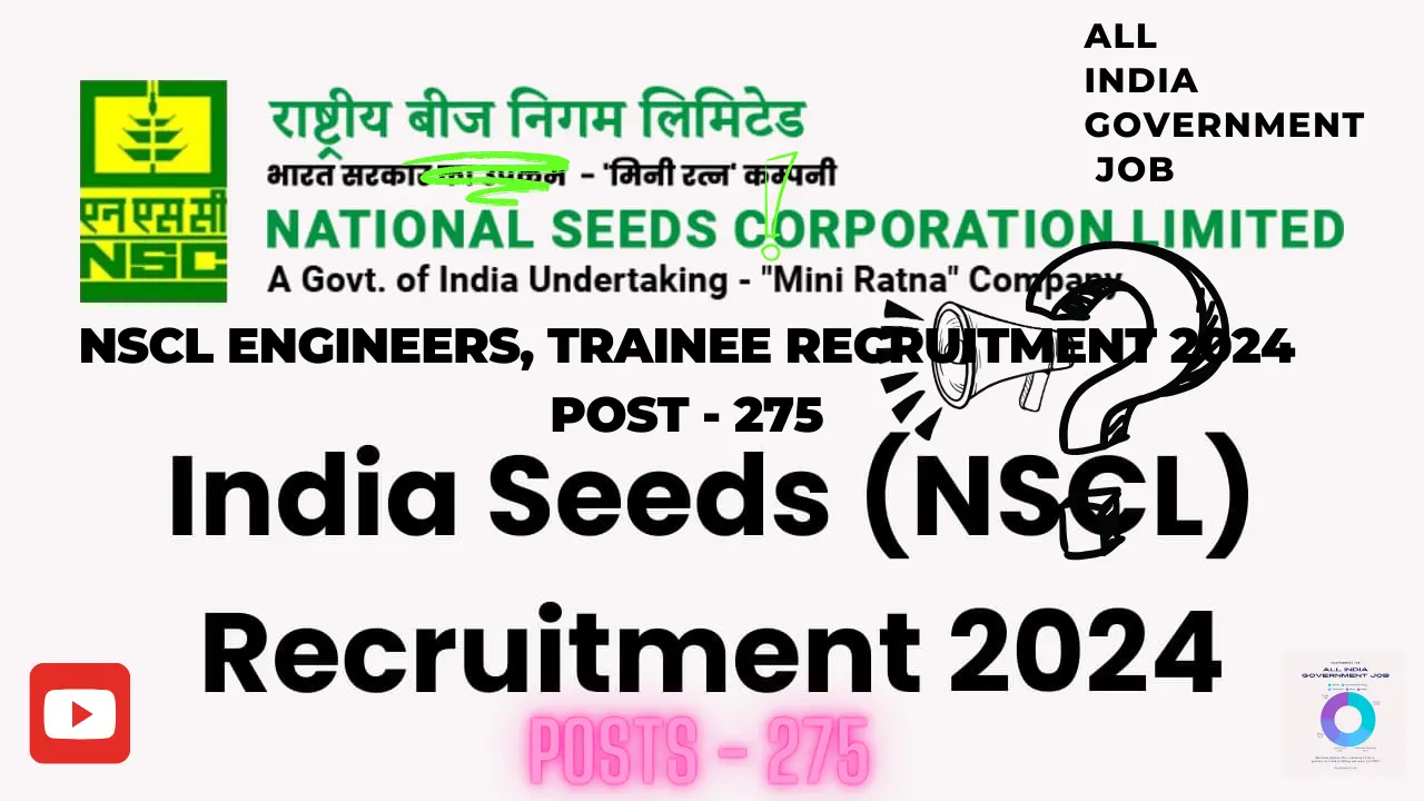 National Seed Corporation Managers, Engineers, Trainee & Other Officer Grade Recruitment 2024